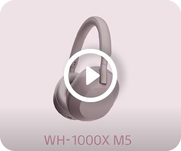Sony WH-1000XM5 video